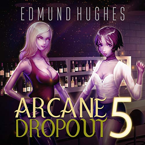 Cover of Arcane Dropout 5