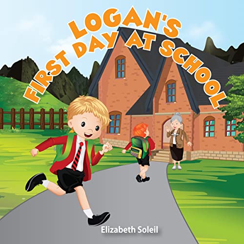 Cover of Logan's First Day at School