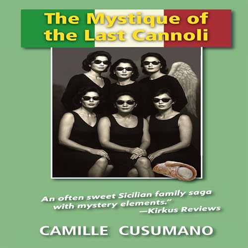 Cover of The Mystique of the Last Cannoli