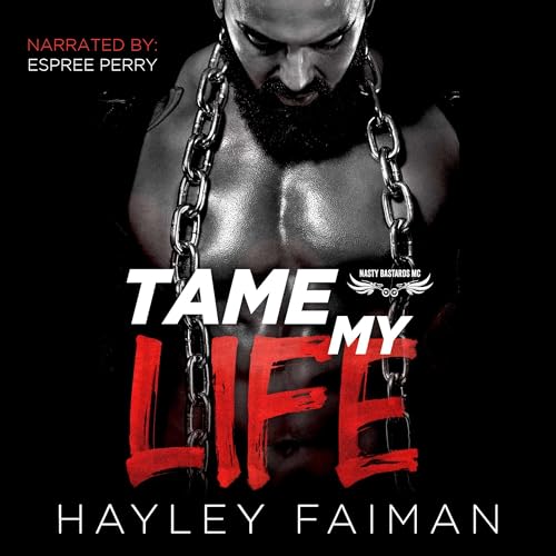 Cover of Tame My Life