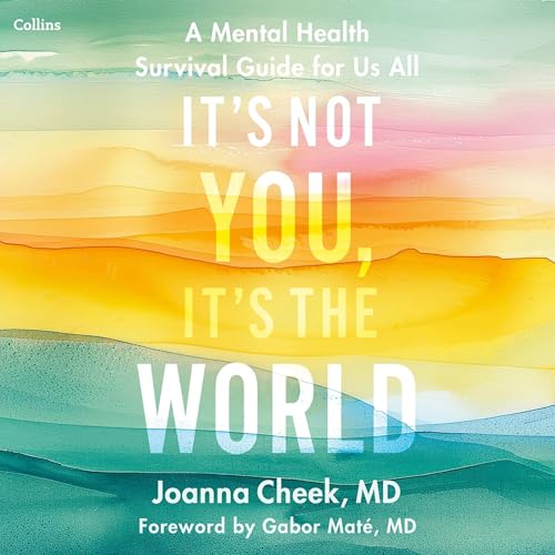 Cover of It's Not You, It's the World