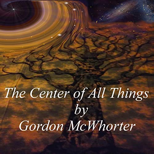 Cover of The Center of All Things