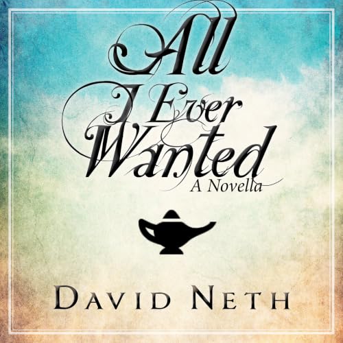 Cover of All I Ever Wanted