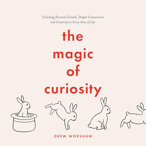 Cover of The Magic of Curiosity