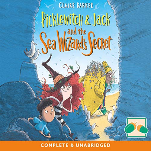 Cover of Picklewitch and Jack and the Sea Wizard's Secret