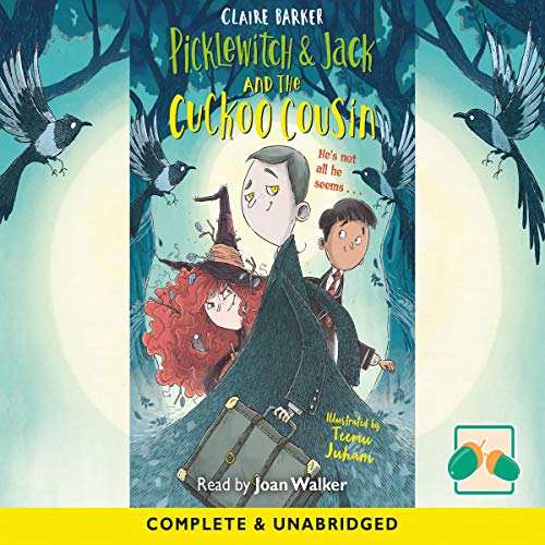 Cover of Picklewitch and Jack and the Cuckoo Cousin