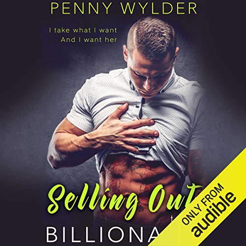 Cover of Selling out to the Billionaire