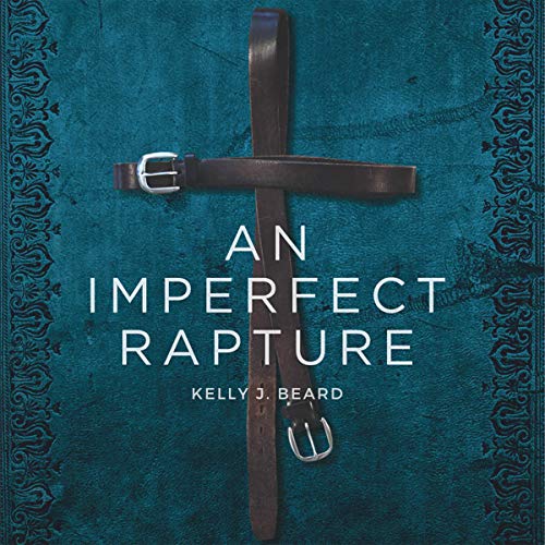Cover of An Imperfect Rapture