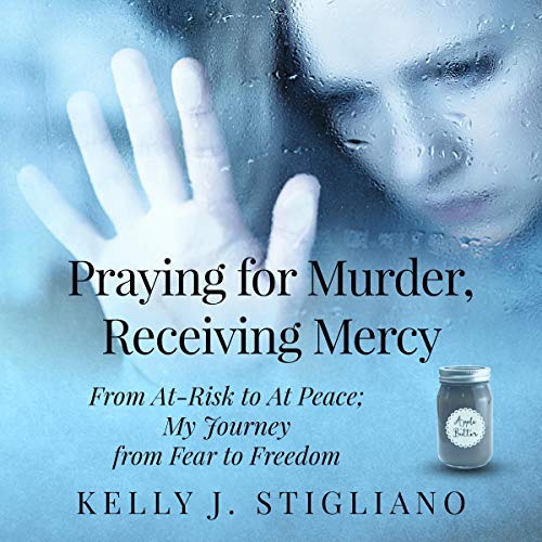 Cover of Praying for Murder, Receiving Mercy