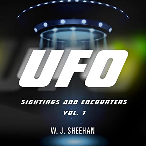 Cover of UFO: Sightings and Encounters, Volume 1