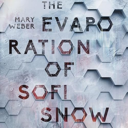 Cover of The Evaporation of Sofi Snow