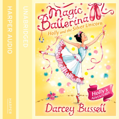 Cover of Holly and the Silver Unicorn