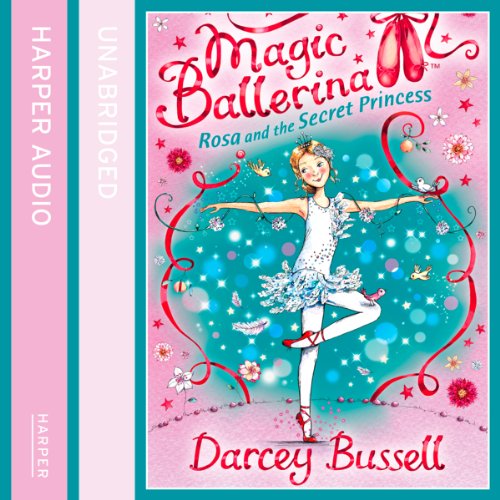 Cover of Rosa and the Secret Princess