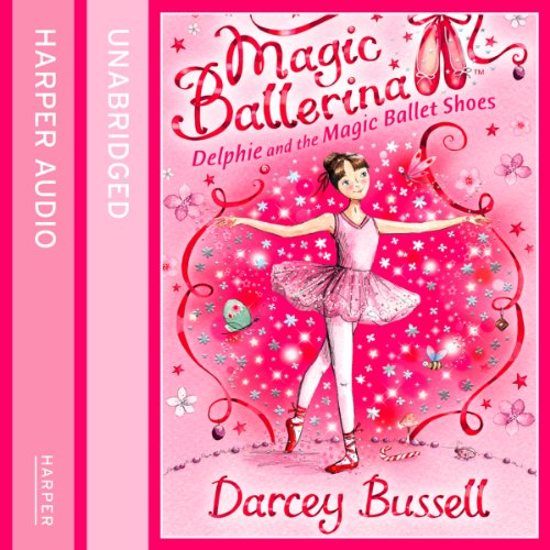 Cover of Delphie and the Magic Ballet Shoes