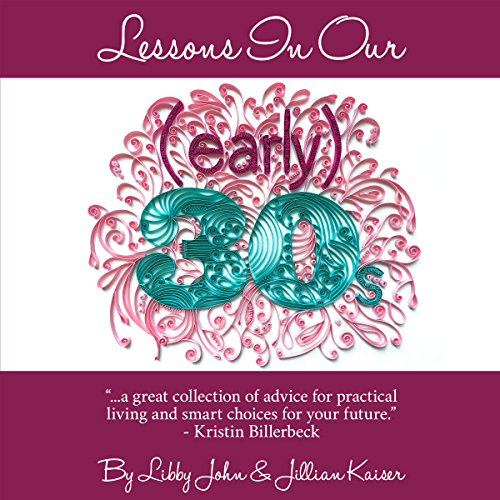 Cover of Lessons in Our (Early) 30s