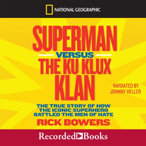 Cover of Superman Versus the Ku Klux Klan
