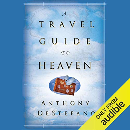 Cover of A Travel Guide to Heaven