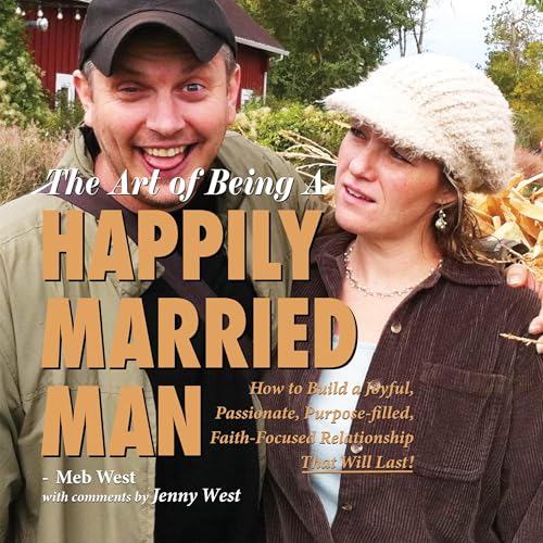 Cover of The Art of Being a Happily Married Man