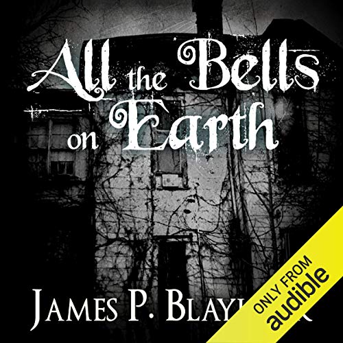 Cover of All the Bells on Earth