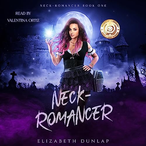 Cover of Neck-Romancer: A Reverse Harem Paranormal Romance