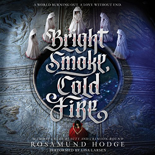 Cover of Bright Smoke, Cold Fire
