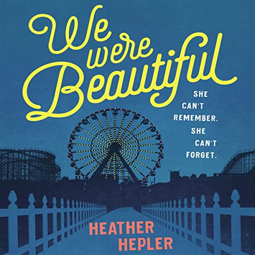 Cover of We Were Beautiful