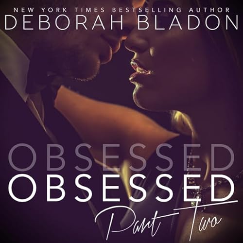 Cover of Obsessed - Part Two