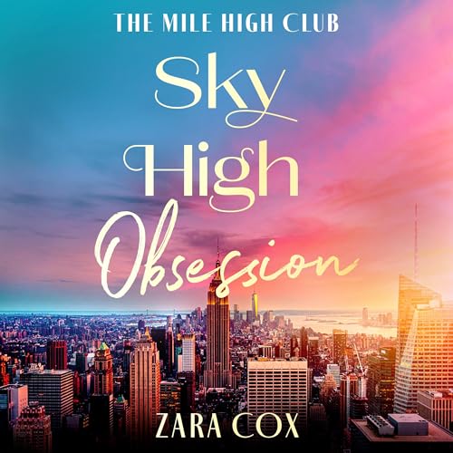 Cover of Sky High Obsession