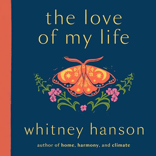 Cover of the love of my life