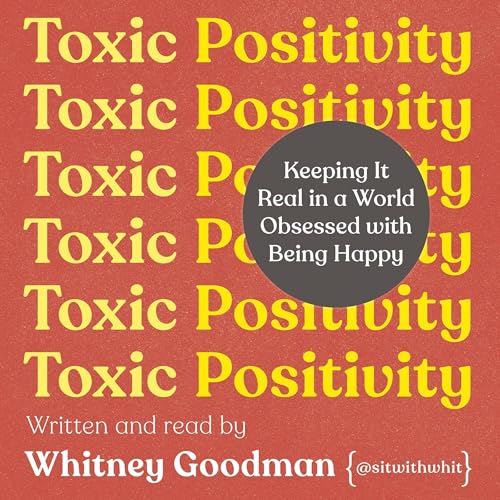 Cover of Toxic Positivity
