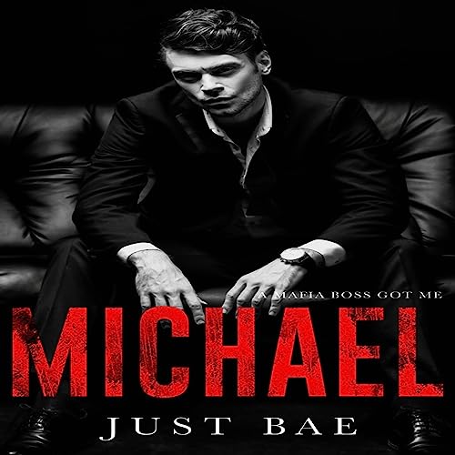 Cover of A Mafia Boss Got Me: Michael