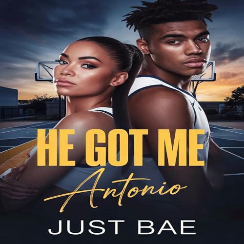 Cover of He Got Me: Antonio