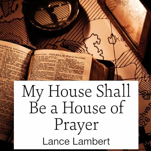 Cover of My House Shall Be a House of Prayer