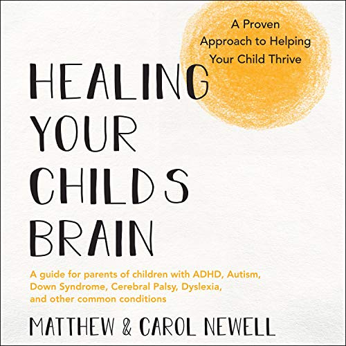 Cover of Healing Your Child’s Brain