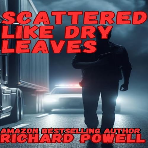 Cover of Scattered Like Dry Leaves