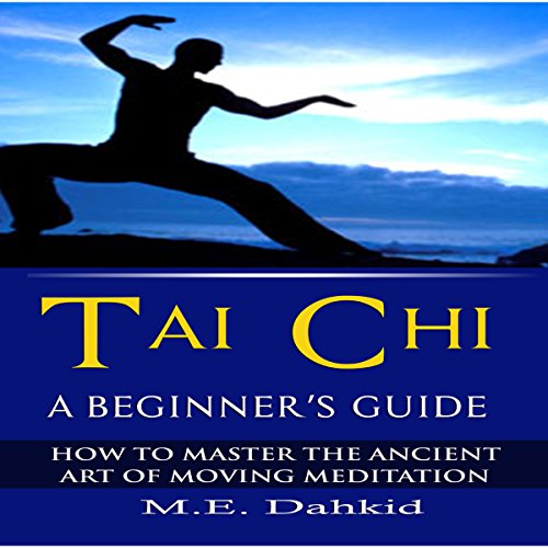 Cover of Tai Chi: A Beginner's Guide