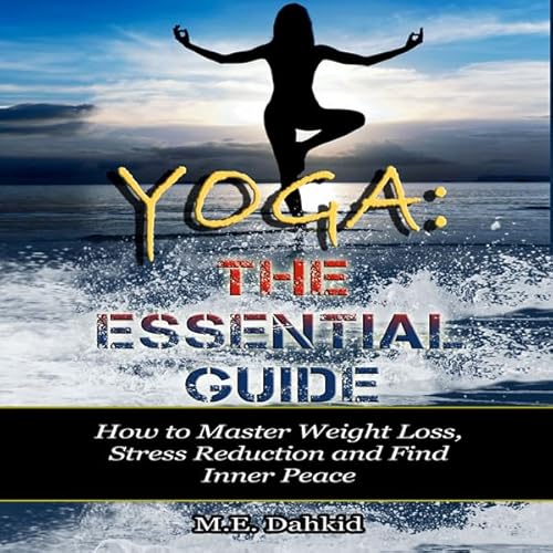 Cover of Yoga: The Essential Guide