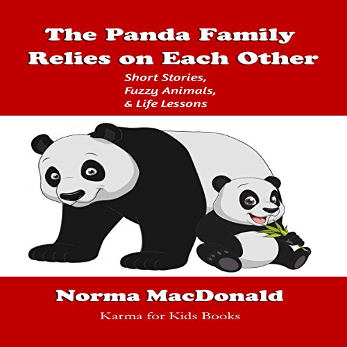 Cover of The Panda Family Relies on Each Other