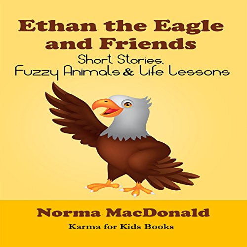 Cover of Ethan the Eagle and Friends