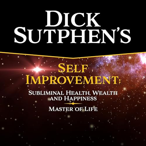 Cover of Dick Sutphen's Self Improvement