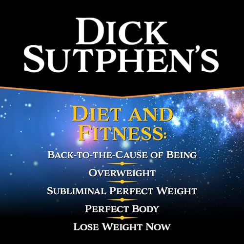Cover of Dick Sutphen's Diet and Fitness