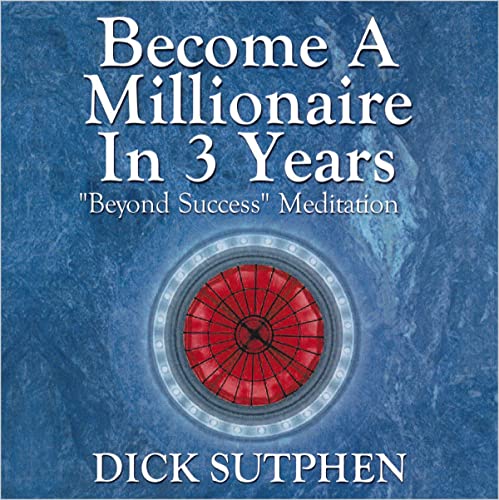 Cover of Become a Millionaire in 3 Years #Beyond Success# Meditation