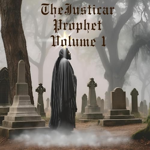 Cover of The Justicar Prophet, Volume 1