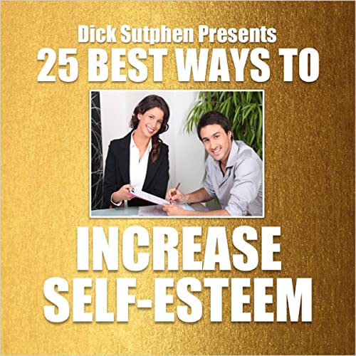 Cover of 25 Best Ways to Increase Self-Esteem