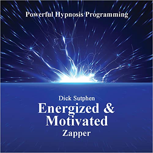Cover of Energized and Motivated