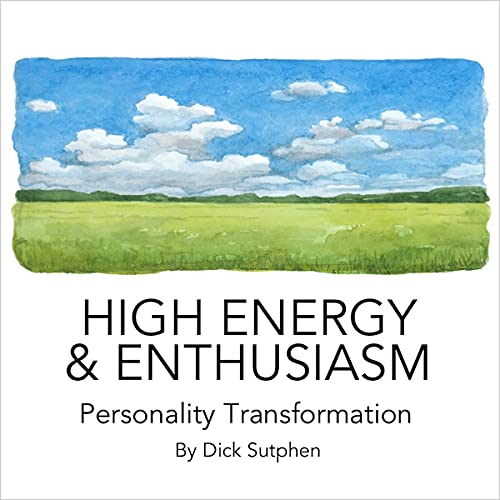Cover of High Energy & Enthusiasm Personality Transformation