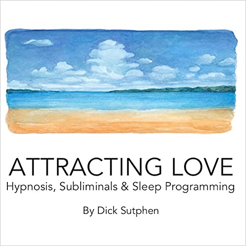 Cover of Attracting Love Hypnosis, Subliminals & Sleep Programming