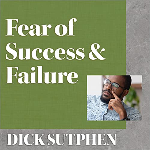 Cover of Fear of Success & Failure