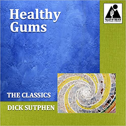 Cover of Healthy Gums: The Classics