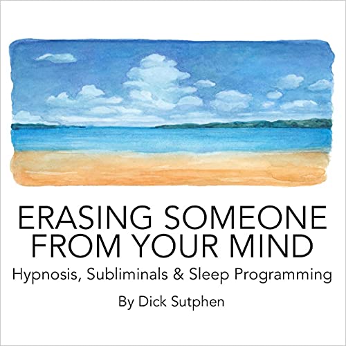 Cover of Erasing Someone from Your Mind Hypnosis, Subliminals & Sleep Programming